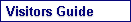 Visitors Guide